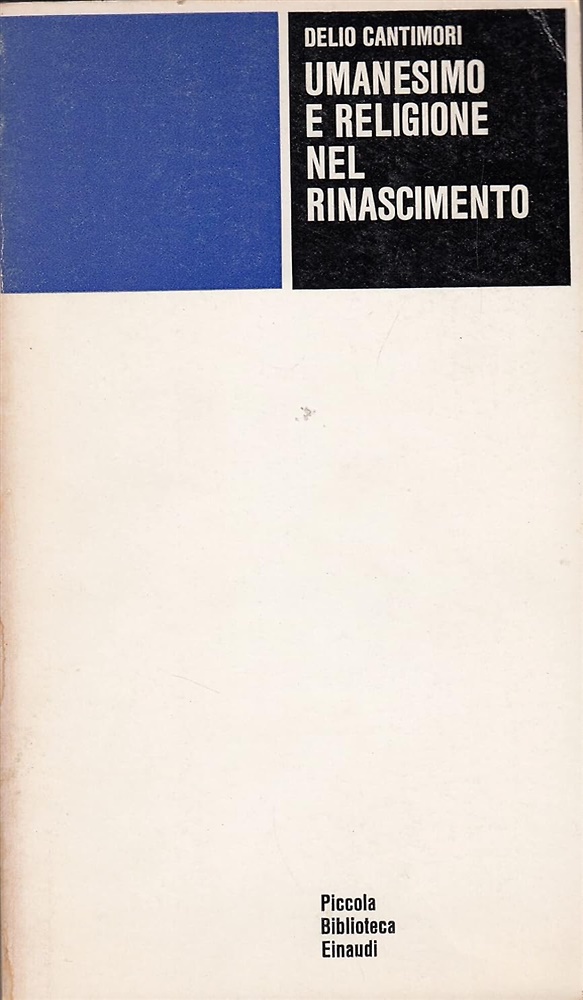 Umanesimo e religione nel Rinascimento.