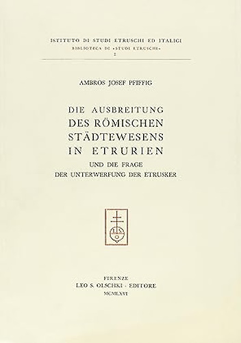 9788822219626-Die Ausbreitung des Römischen Städtwesens in Etrurien.