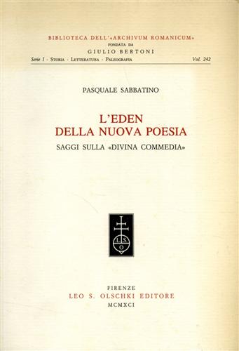 9788822238368-L'Eden della nuova poesia. Saggi sulla «Divina Commedia».