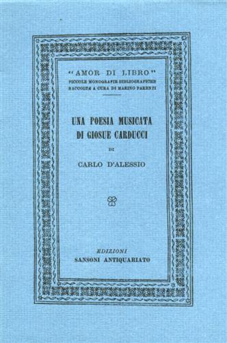 Una poesia musicata di Giosue Carducci.