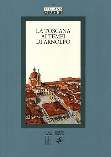 9788822254603-La Toscana ai tempi di Arnolfo.