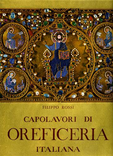 Capolavori di oreficeria italiana dall'XI al XVIII secolo.