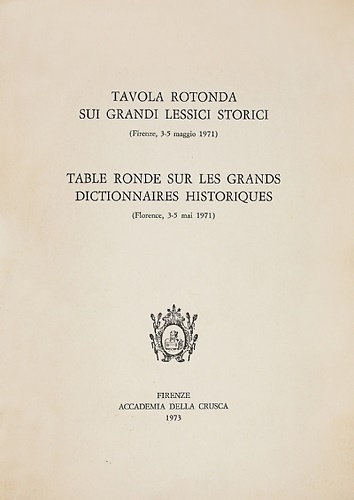 Tavola rotonda sui grandi lessici storici.
