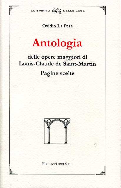 9788876220395-Antologia delle opere maggiori di Louis-Claude de Saint-Martin. Pagine scelte.