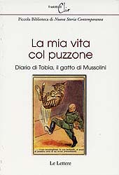 9788871669199-La mia vita col puzzone. Diario di Tobia, il gatto di Mussolini.