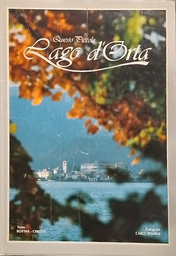 Questo piccolo lago d'Orta.