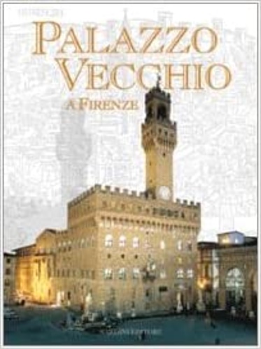 9788840412221-Palazzo Vecchio a Firenze.