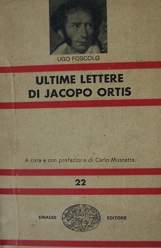 Ultime lettere di Jacopo Ortis.