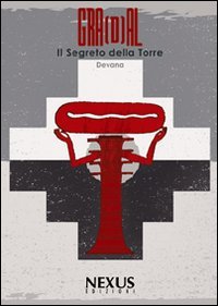 9788889983010-Gra(d)al. Il segreto della torre.