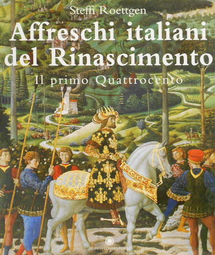 9788876869303-Affreschi italiani del Rinascimento. I. Il primo Quattrocento.