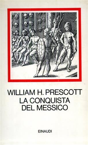 La conquista del Messico.