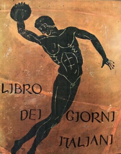 Libro dei giorni italiani. I giorni della XVII Olimpiade.