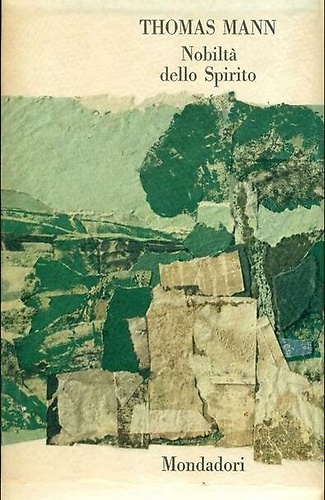 Nobiltà dello Spirito. Saggi Critici.