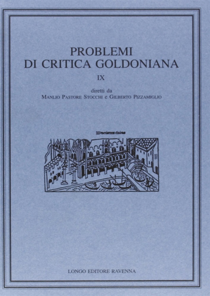 9788880634034-Problemi di critica goldoniana. Vol. 9.