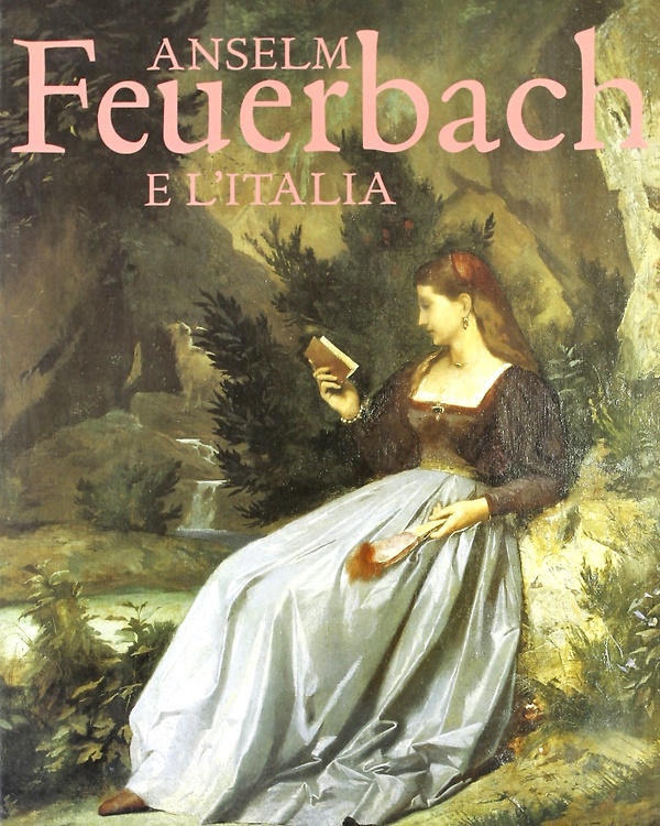 9788842209980-Anselm Feuerbach e l'Italia.