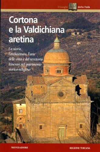 9788804467830-Cortona e la Valdichiana aretina.