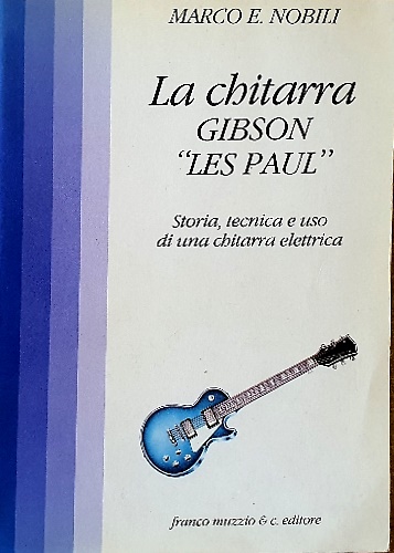 9788870211979-La chitarra Gibson 
