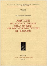 9788822256256-Aristone. Sul modo di liberare dalla superbia nel decimo libro De Vitiis di Filo