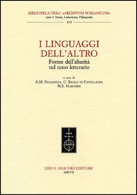 9788822256874-I linguaggi dell'Altro. Forme dell'alterità nel testo letterario.