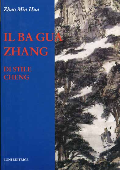 9788874351206-Il Ba Gua Zhang. Di Stile Cheng.