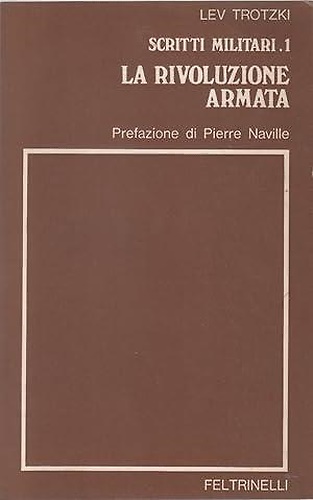 Scritti Militari,1. La rivoluzione armata.