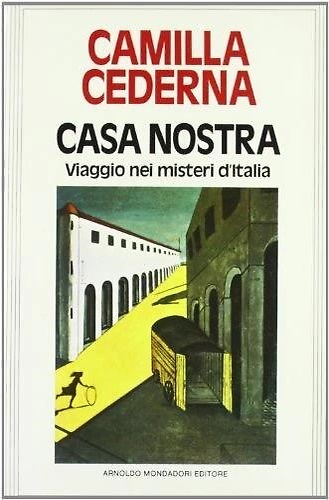 9788804208723-Casa nostra. Viaggio nei misteri d'Italia.
