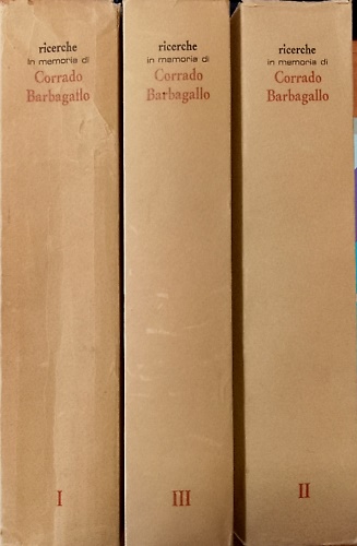 Ricerche storiche ed economiche in memoria di Corrado Barbagallo.