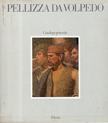 9788843521517-Pellizza da Volpedo. Catalogo Generale.