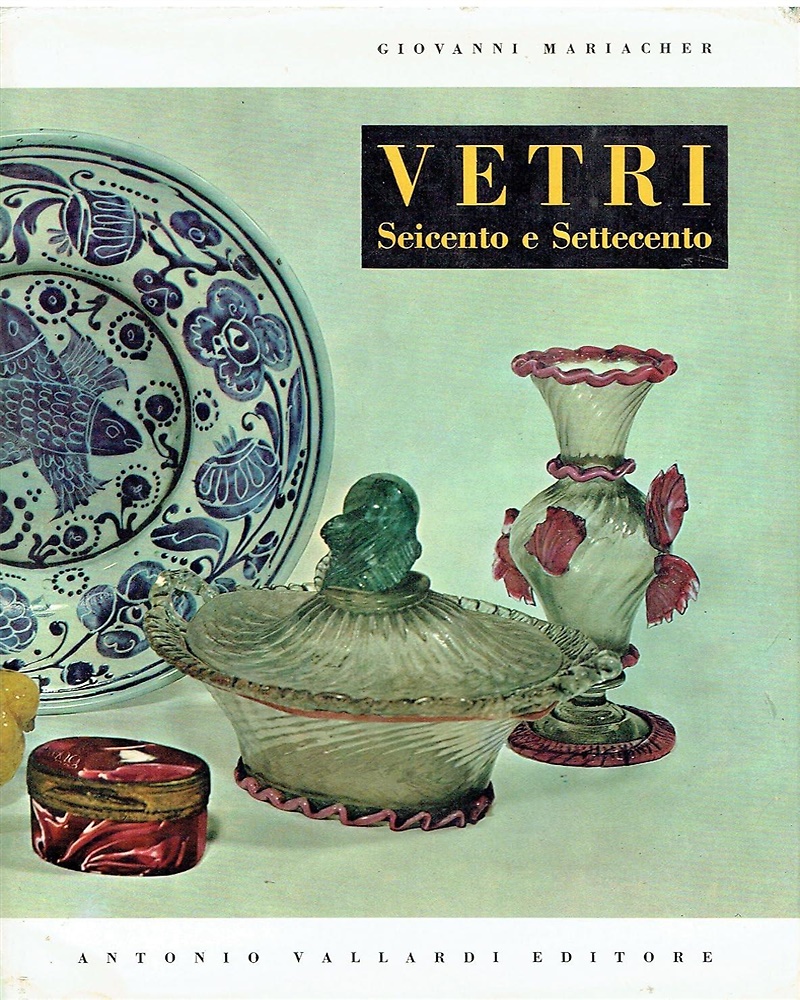 Vetri italiani del Seicento e del Settecento.