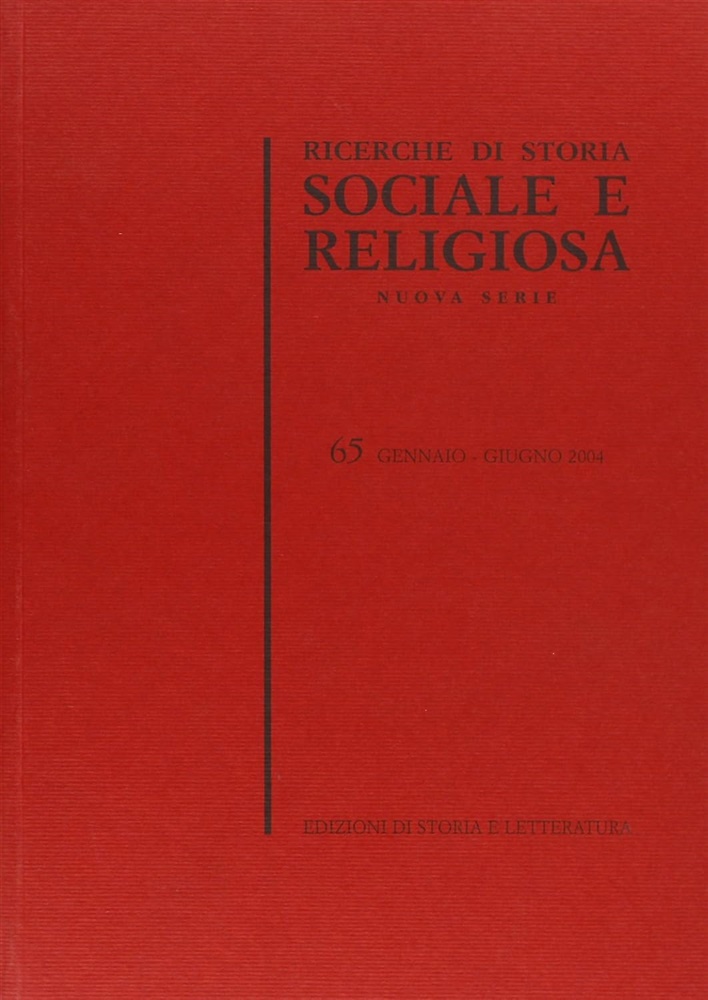 9788884981950-Ricerche di Storia Sociale e Religiosa. Nuova serie. 65. Gennaio - Giugno 2004.
