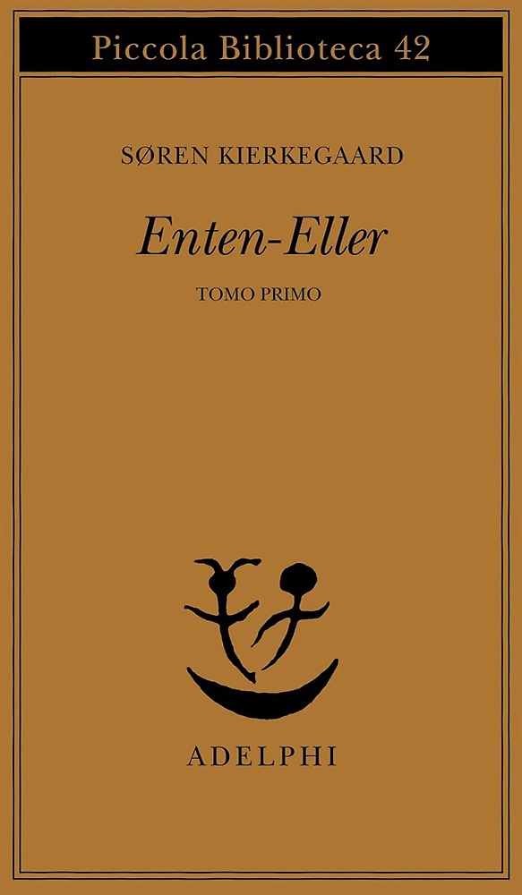 9788845901935-Enten-Eller / Un frammento di vita. Tomo I.