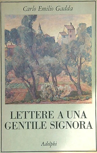 Lettera a una gentile signora.