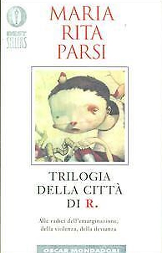 9788804472544-Trilogia della città di R. Alle radici dell'emarginazione, della violenza, della