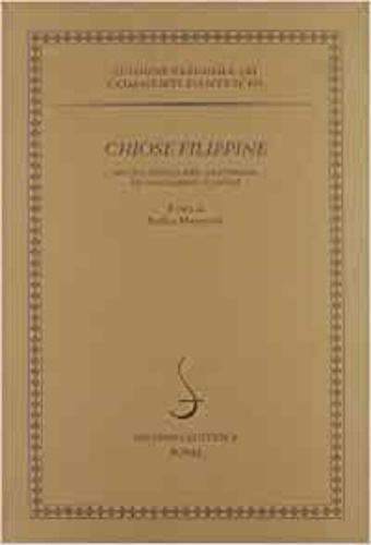 9788884023896-Chiose Filippine. Ms.Cf 2 16 della Bibl.Oratoriana dei Girolamini di Napoli.