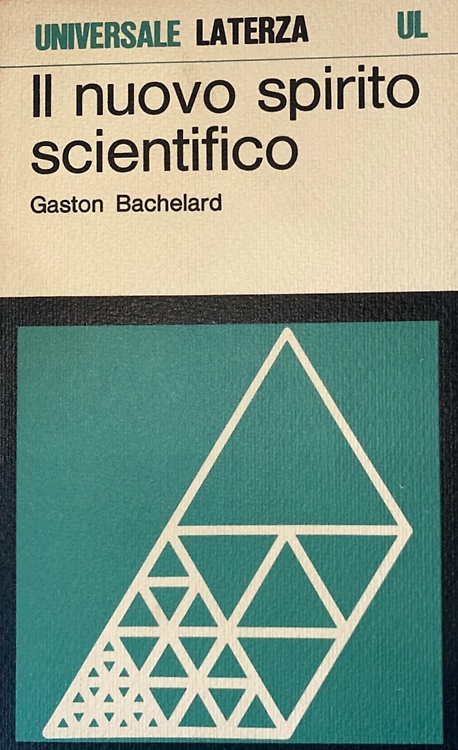 Il nuovo spirito scientifico.