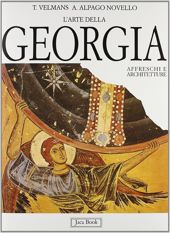 9788816601925-L'arte della Georgia. Affreschi e architetture.