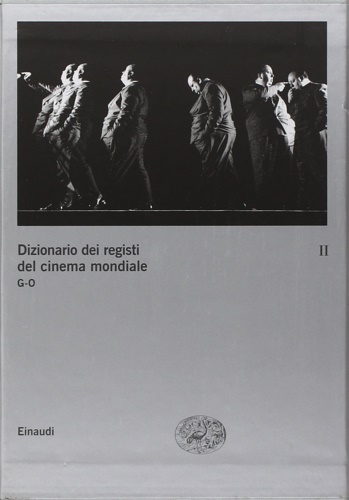 9788806165154-Dizionario dei registi del cinema mondiale. Vol.II: G-O.