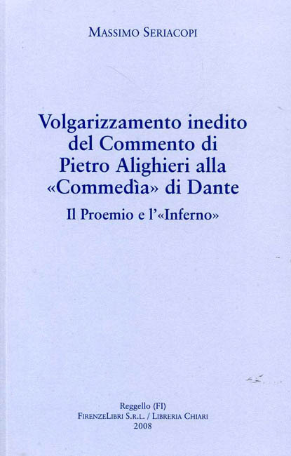 9788876220562-Volgarizzamento inedito del Commento di Pietro Alighieri alla 