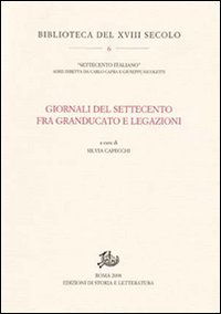 9788884984944-Giornali del Settecento fra Granducato e legazioni.