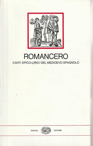 9788806559397-Romancero. Canti epico-lirici del Medioevo spagnolo.