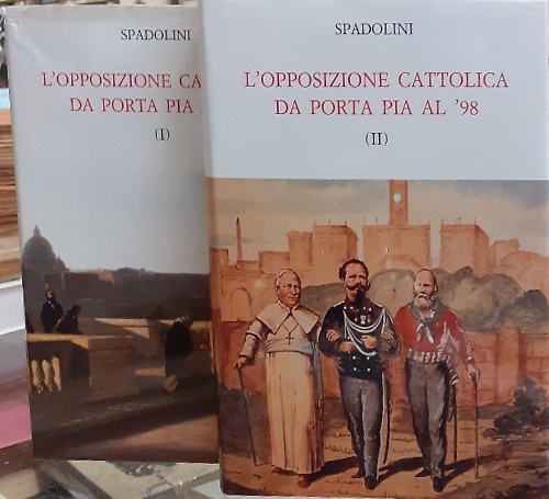 9788800856539-L'opposizione cattolica da Porta Pia al '98.