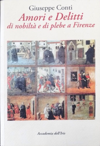 9788863760002-Amori e delitti di nobiltà e di plebe.