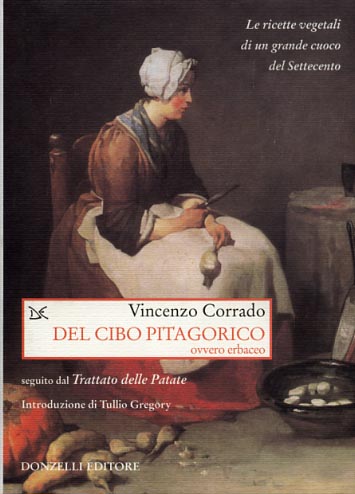 9788879896542-Del cibo pitagorico ovvero erbaceo, seguito dal Trattato delle patate. Le ricett