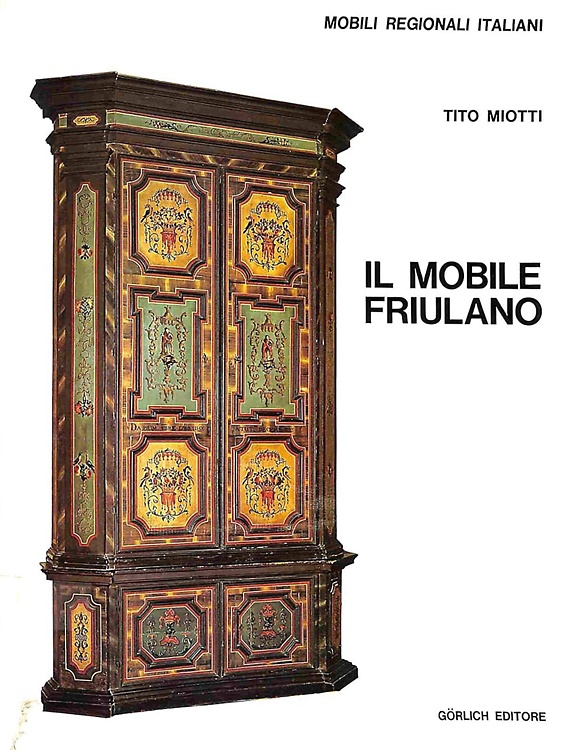 Il mobile Friulano.