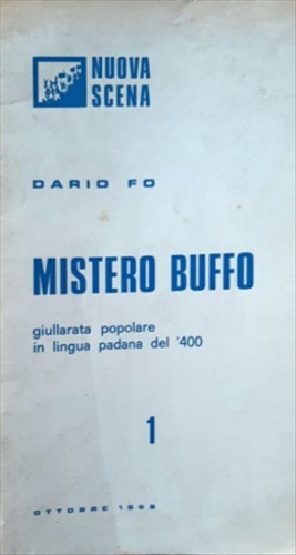 Mistero buffo. Giullarata popolare in lingua padana del '400.