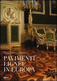 9788837032074-Pavimenti lignei in Europa.