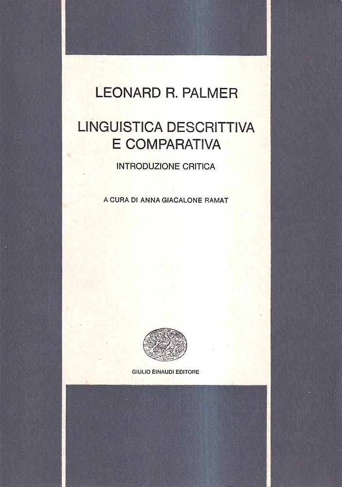 Linguistica descrittiva e comparativa. Introduzione critica.