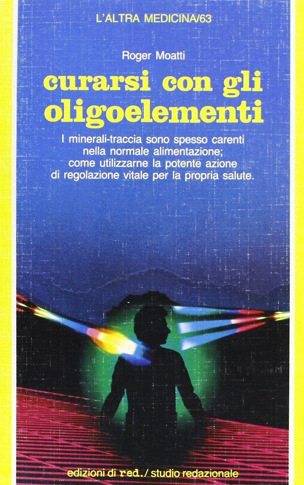 9788870313123-Curarsi con gli oligoelementi.