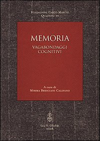 9788822258168-Memoria. Vagabondaggi cognitivi.