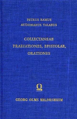 Collectaneae praefationes, epistolae, orationes.